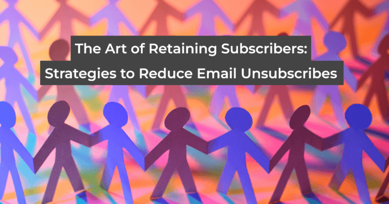 strategies to reduce email unsubscribes